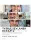 Tysiąc Szklanek Herbaty. Opowieści rowerowe...