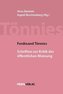 Ferdinand Tönnies: Schriften zur Kritik der öffentlichen Meinung