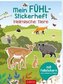 Mein Fühl-Stickerheft - Heimische Tiere