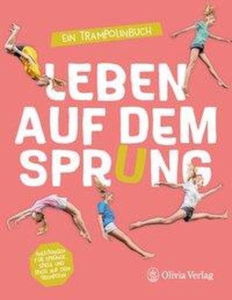 Leben auf dem Sprung