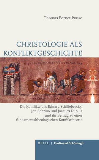 Christologie als Konfliktgeschichte