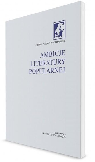 Ambicje literatury popularnej Ambicje literatury popularnej