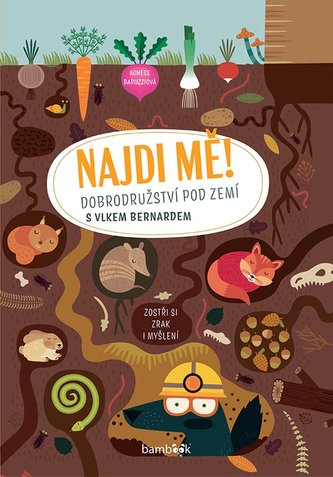 Najdi mě! Dobrodružství pod zemí Najdi mě! Dobrodružství pod zemí