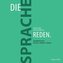 Die Sprache gefällt mir, mit ihr kann ich reden