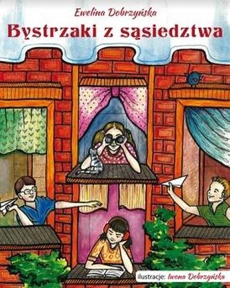Bystrzaki z sąsiedztwa Bystrzaki z sąsiedztwa