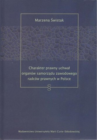 Charakter prawny uchwał organów samorządu... Charakter prawny uchwał organów samorządu...