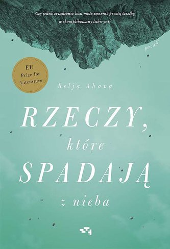 Rzeczy, które spadają z nieba Rzeczy, które spadają z nieba