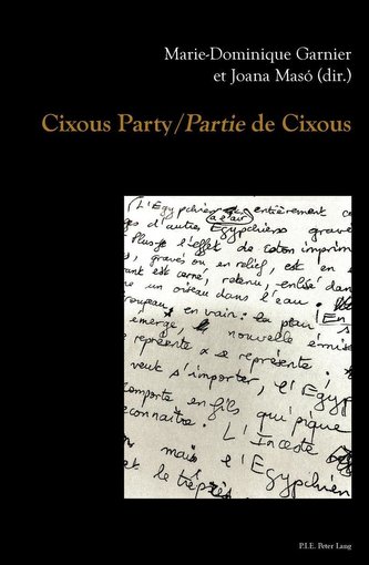Cixous Party/Partie de Cixous
