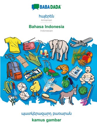 BABADADA, Armenian (in armenian script) - Bahasa Indonesia, visual dictionary (in armenian script) - kamus gambar