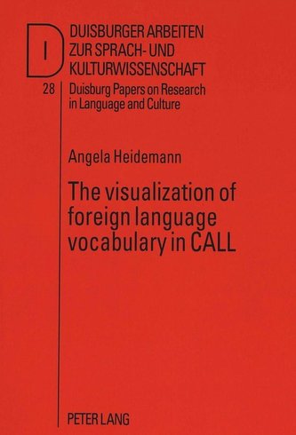 The visualization of foreign language vocabulary in CALL