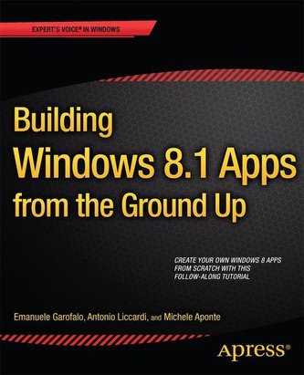 Building Windows 8 Apps from the Ground Up