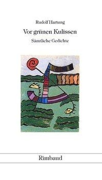 Gesammelte Werke / Vor grünen Kulissen