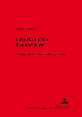 Kulturkampf im Bistum Speyer