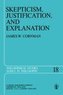 Skepticism, Justification, and Explanation
