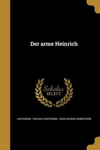 GMH-DER ARME HEINRICH