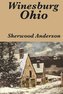 Winesburg, Ohio by Sherwood Anderson