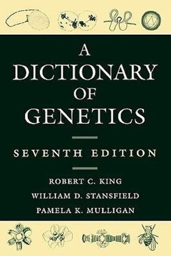 A Dictionary of Genetics