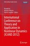International Conference on Theory and Application in Nonlinear Dynamics  (ICAND 2012)