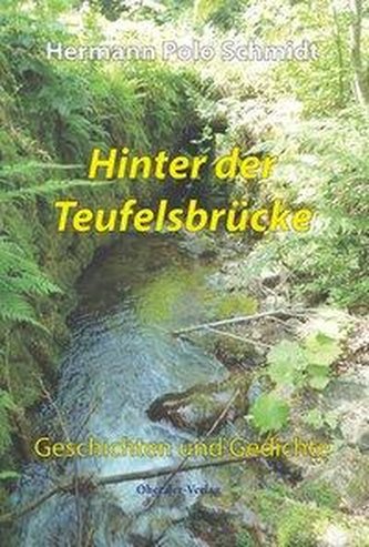 Hinter der Teufelsbrücke
