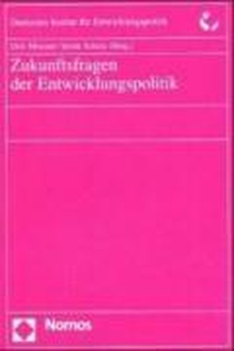 Zukunftsfragen der Entwicklungspolitik