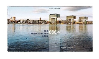 Rheinauhafen Köln 2002 - 2012