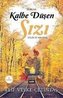 Kalbe Düsen Sizi