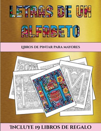 Libros de pintar para mayores (Letras de un alfabeto inventado)