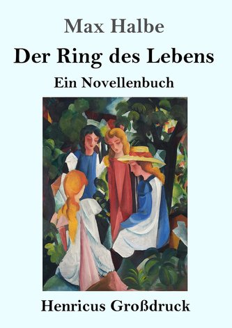 Der Ring des Lebens (Großdruck)