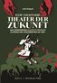 Igor' Stravinskijs Theater der Zukunft