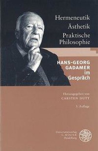 Hermeneutik - Ästhetik - Praktische Philosophie