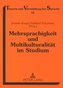 Mehrsprachigkeit und Multikulturalität im Studium