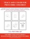 Fall Preschool Art (Trace and Color for preschool children)