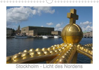 Stockholm - Licht des Nordens (Wandkalender 2021 DIN A4 quer)
