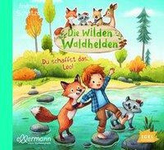 Die wilden Waldhelden