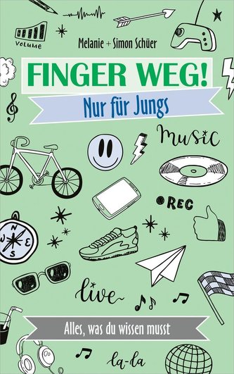 Finger weg! Nur für Jungs