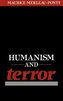 Humanism and Terror