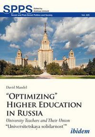 \"Optimizing\" Higher Education in Russia