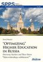 \"Optimizing\" Higher Education in Russia