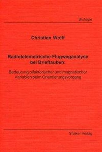 Radioelemetrische Flugweganalyse bei Brieftauben