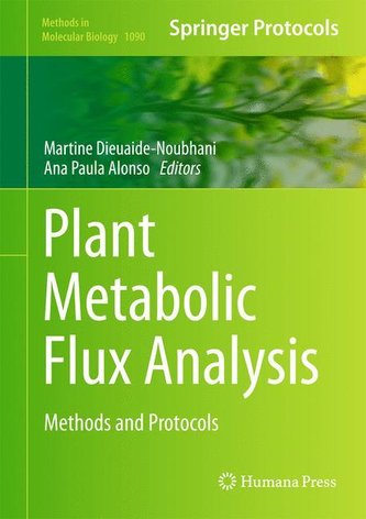 Plant Metabolic Flux Analysis