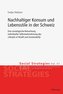 Nachhaltiger Konsum und Lebensstile in der Schweiz