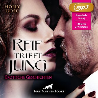 Reif trifft jung | Erotische Geschichten MP3CD