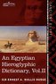 An  Egyptian Hieroglyphic Dictionary (in Two Volumes), Vol. II