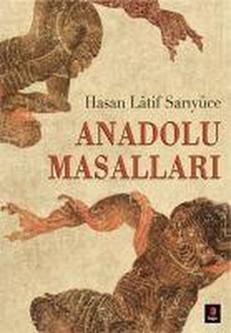 Anadolu Masallari