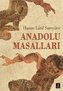 Anadolu Masallari