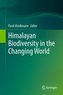 Himalayan Biodiversity in the Changing World