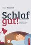 Schlaf gut!