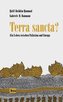 Terra sancta?