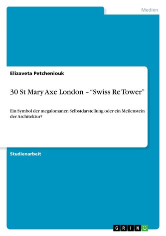 30 St Mary Axe London - \"Swiss Re Tower\"