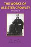 The Works of Aleister Crowley Vol. 2